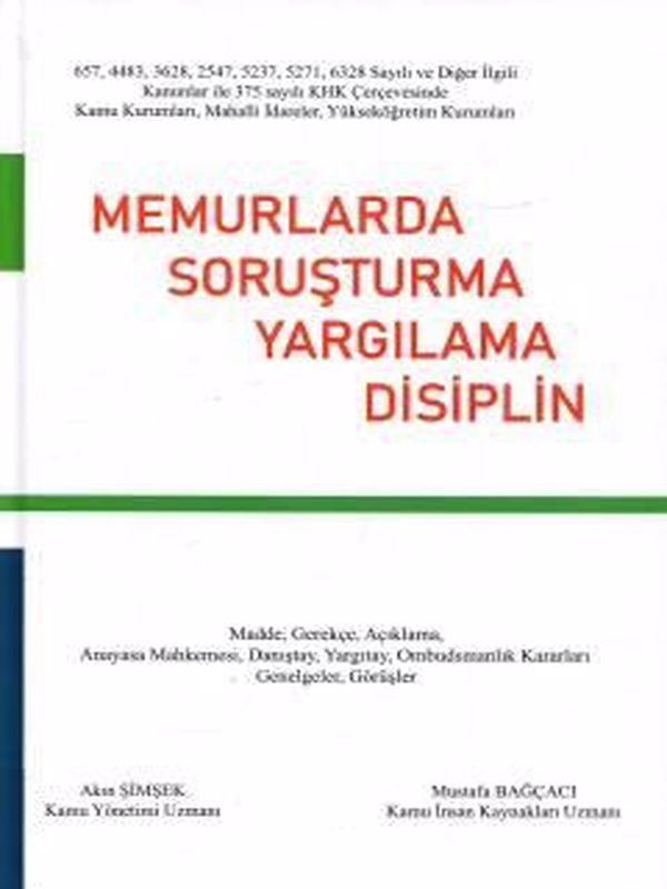 Memurlarda Soruşturma Yargılama Disiplin
