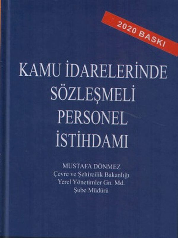 Kamu İdarelerinde Sözleşmeli Personel İstihdamı